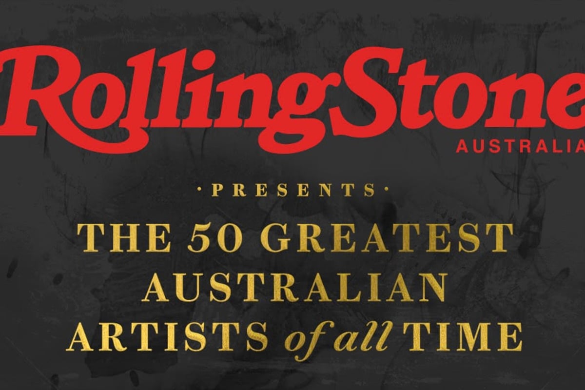 Rolling Stone looks at the 50 greatest Australian artists of all time for issue #3