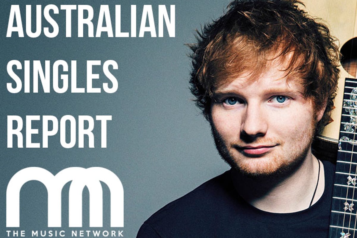 AU Singles Report: Ed Sheeran enjoys incomparable charting success