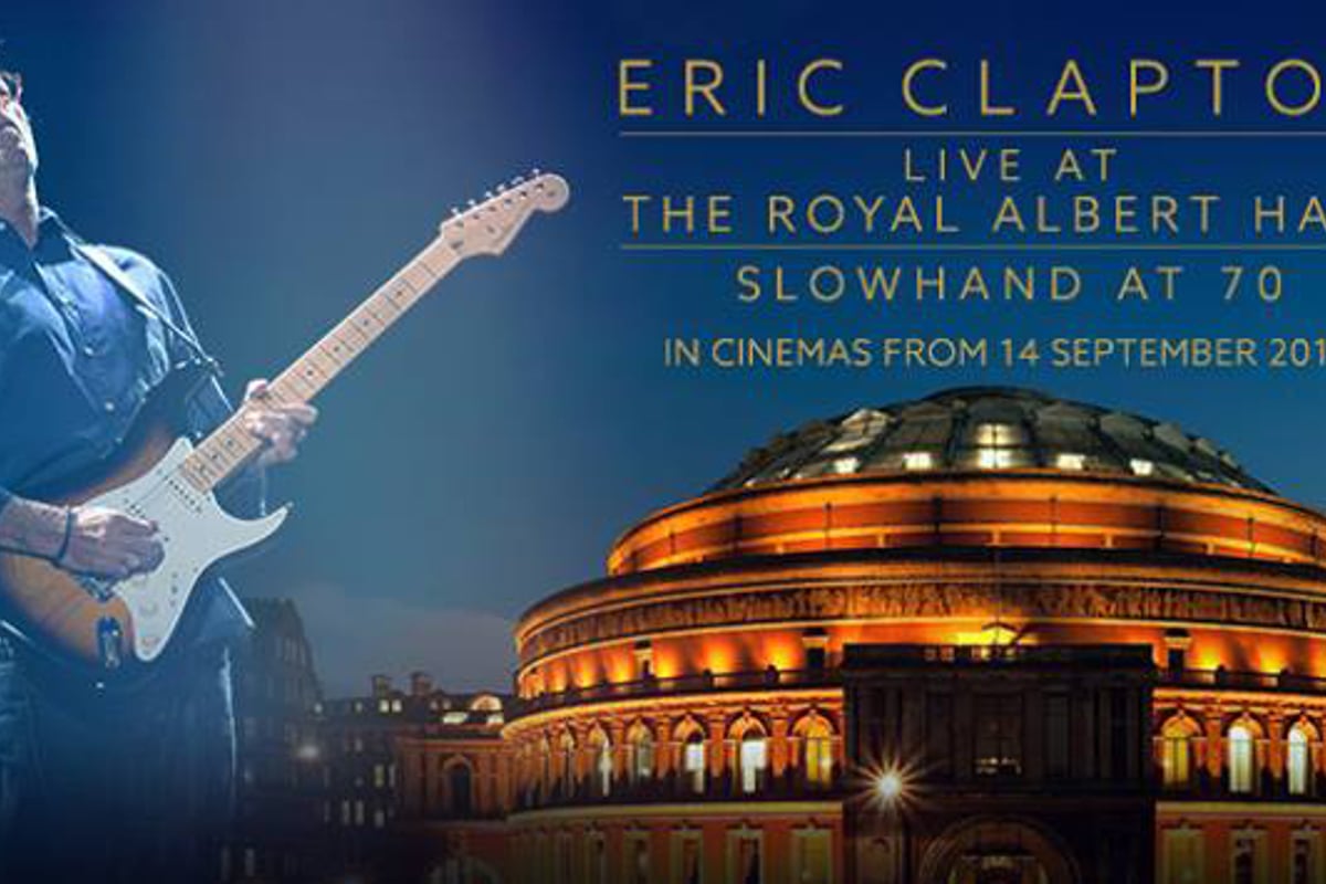 Eric Clapton’s Live At The Royal Albert Hall film coming to Australia