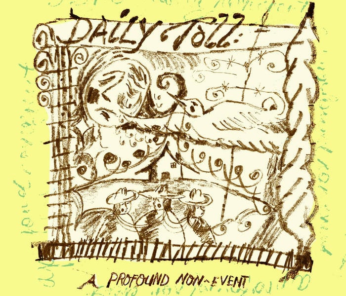 Daily Toll A Profound Non-Event