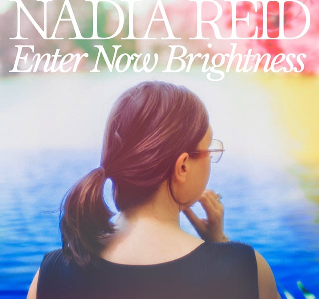 Nadia Reid Enter Now Brightness album cover